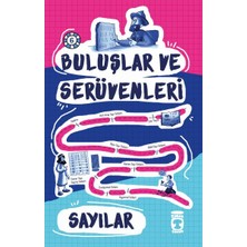 Timaş Çocuk Buluşlar ve Serüvenleri - Sayılar