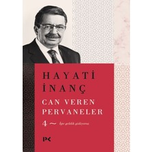 Binbir Göz Kitap Can Veren Pervaneler - 4