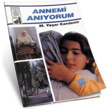 Binbir Göz Kitap Dinim Serisi 10 - Annemi Anıyorum