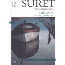 Binbir Göz Kitap Suret - Psikokültürel Analiz - Kara Ayna Ilginç Zamanlar