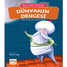 Binbir Göz Kitap Dünyanın Dengesi - Şiirlerle Nasrettin Hoca