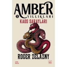 Binbir Göz Kitap Kaos Sarayları - Amber Yıllıkları 5