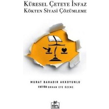 Binbir Göz Kitap Küresel Çeteye Infaz Kökten Siyasi Çözülme