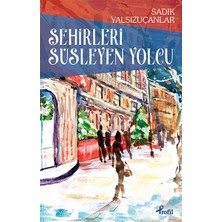 Binbir Göz Kitap Şehirleri Süsleyen Yolcu