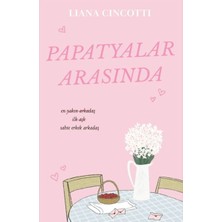 Martı Yayınları Papatyalar Arasında