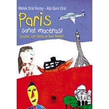 Binbir Göz Kitap Paris Sanat Macerası  Çocuklar Için Sanat ve Gezi Rehberi