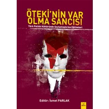 Binbir Göz Kitap Öteki'nin Var Olma Sancısı