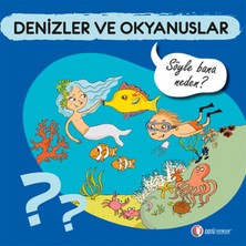 Binbir Göz Kitap Denizler ve Okyanuslar - Söyle Bana Neden?
