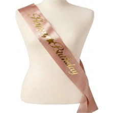Best Parti Happy Bırthday Yazılı Pembe Üzerine Gold Yazılı Kuşak