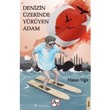 Binbir Göz Kitap Denizin Üzerinde Yürüyen Adam