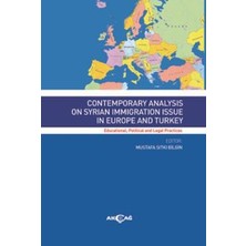 Binbir Göz Kitap Contemporary Analysis On Syrian Immigration Issue In Europe And Turkey