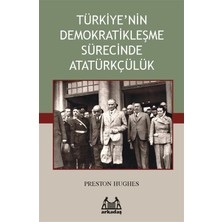 Binbir Göz Kitap Türkiye’nin Demokratikleşme Sürecinde Atatürkçülük