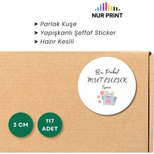 Nur Print Yapışkanlı Sticker, Yuvarlak Etiket, Parlak Kuşe 'bu Paket Mutluluk Içerir' Yazılı