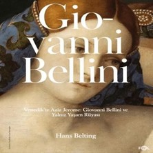Uravas Store Venedik'te Aziz Jerome: Giovanni Bellini ve Yalnız Yaşam Rüyası