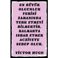 hediyeniburadabul En Büyük Olgunluk Yerini Zamanında Terk Etmeyi Bilmektir Yazılı Retro Ahşap Poster