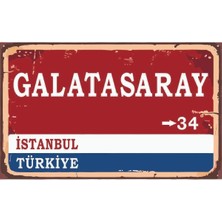 Galatasaray Yön Tabelası Retro Vintage Ahşap Poster