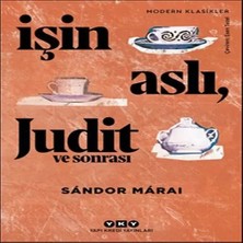 Uravas Store Işin Aslı, Judit ve Sonrası - Modern Klasikler