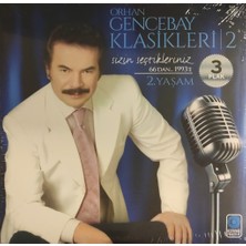 Kadıköy Plak Kulübü Orhan Gencebay – Orhan Gencebay Klasikleri | 2 Sizin Seçtikleriniz 66'dan... 1993'E (2. Yaşam)