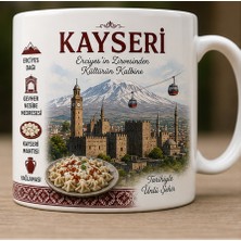 Kadorex Design Türkiye Şehirleri Özel Tasarım Kupa Bardak – Yöresel Kültür ve Lezzet Tasarımlı Koleksiyon (Kayseri)
