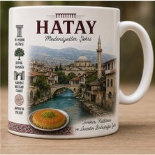 Kadorex Design Türkiye Şehirleri Özel Tasarım Kupa Bardak – Yöresel Kültür ve Lezzet Tasarımlı Koleksiyon (Hatay)