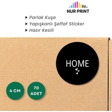 Nur Print Yapışkanlı Sticker, Yuvarlak Etiket, Parlak Kuşe 'home' Yazılı