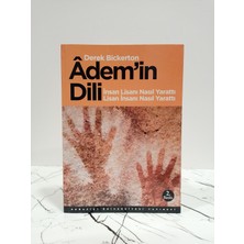 Boğaziçi Üniversitesi Yayınevi Adem'in Dili Insan Lisanı Nasıl Yarattı Lisan Insanı Nasıl Yarattı (2. El Kitap )