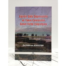 Fakülte Kitabevi Eğirdir Gölü Depresyonu ve Yakın Çevresinin Genel Fiziki Coğrafyası ( 2. El Kitap )