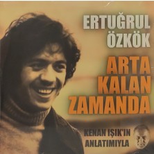 Kadıköy Plak Kulübü Kenan Işık – Kenan Işık'ın Anlatımıyla Arta Kalan Zamanda Ertuğrul Özkök