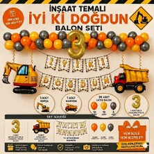Çavuş E-Ticaret Inşaat Temalı Iş Makinesi Konseptli Doğum Günü Parti Seti,kepçe,kamyon Folyo Balon Seti,inşaat Temalı Balon Zinciri Seti,3 Yaş Doğum Günü