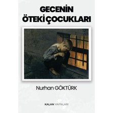Kalan Yayınları Gecenin Öteki Çocukları