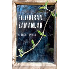 Kalan Yayınları Filizkıran Zamanlar