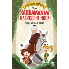 Aycer Kahramanım Nasreddin Hoca - Kahraman Avcısı Kerem 6
