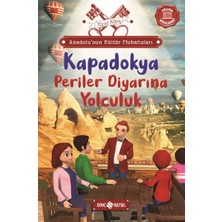 Aycer Anadolu’nun Kültür Muhafızları - 4 Kapadokya Periler Diyarına Yolculuk