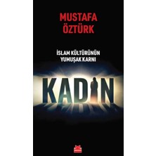 Aycer Islam Kültürünün Yumuşak Karnı Kadın