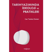 Aycer Tarihyazımında Ideoloji ve Pratikleri