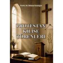 GDK Yayınları Protestan Kilise Törenleri