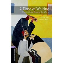 Oxford University Press Obwl Level 4: A Time Of Waiting - Audio Pack - Clare West