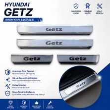 A&G Tuning Hyundai Getz Krom Kapı Eşiği Takımı 2002 Üzeri Paslanmaz Çelik