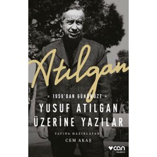 Aycer Atılgan: 1959’DAN Günümüze Yusuf Atılgan Üzerine Yazılar