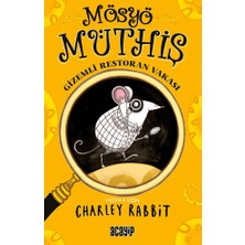 Acayip Kitaplar Mösyö Müthiş/gizemli Restoran Vakası/charley Rabbit