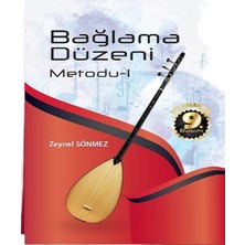 Yurtrenkleri Bağlama Düzeni Metodu 1 Zeynel Sönmez 256 Sayfa Türkçe Hobi Kitabı Ciltli