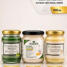Çare Burada Çareburada Kuyruk Yağlı Krem 100 ml +Çareburada Akıllı Bamya Tohumlu Krem 100 ml  + Kader Kaz Yağlı Krem 210 ml