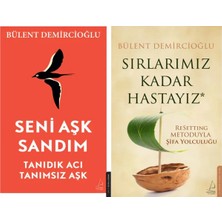 Destek Yayınları Seni Aşk Sandım ve Sırlarımız Kadar Hastayız (Bülent Demircioğlu)