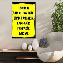 Durusoy Ahşap Retro Mdf Poster , Komik Sözler , Duvar Yazıları , Manzara ,  Tarih , Edebiyat - TBL0352