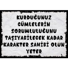 hediyeniburadabul Karakter Sahibi Olun Yeter Yazılı Retro Ahşap Poster Tablo