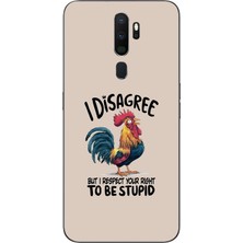 Le Balvo Oppo A5 2020 Uyumlu I Disagree Baskılı Silikon Kılıf
