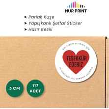 Nur Print Yapışkanlı Sticker, Yuvarlak Etiket, Parlak Kuşe Bizi Tercih Ettiğiniz Için 'teşekkür Ederiz' Yazılı