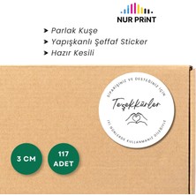 Nur Print Yapışkanlı Sticker, Yuvarlak Etiket Çap 4 Cm, Parlak Kuşe Siparişiniz ve Desteğiniz Için 'teşekkürler'