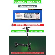 Global Batarya Onvo OV-012 x Plus Uyumlu Elektrikli Scooter Bataryası 48V 16AH 16000MAH Li-Ion Pil (Yüksek Kapasite)
