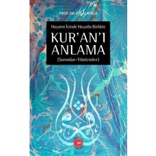 Hayatın Içinde Hayatla Birlikte Kuranı Anlama
